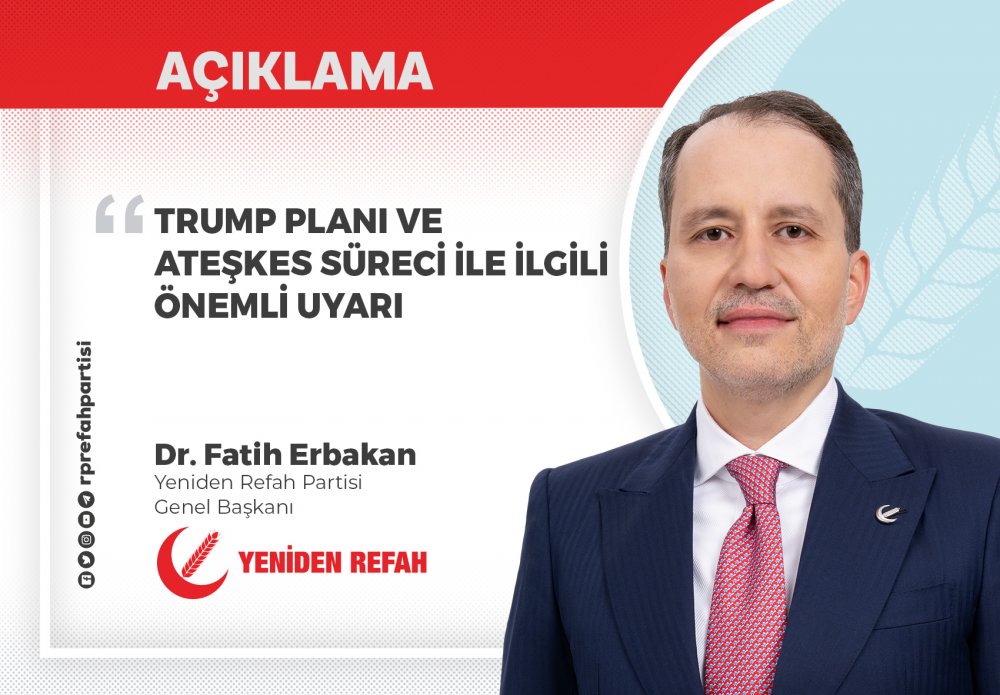 Trump Planı ve Ateşkes Süreci ile ilgili Önemli Uyarı