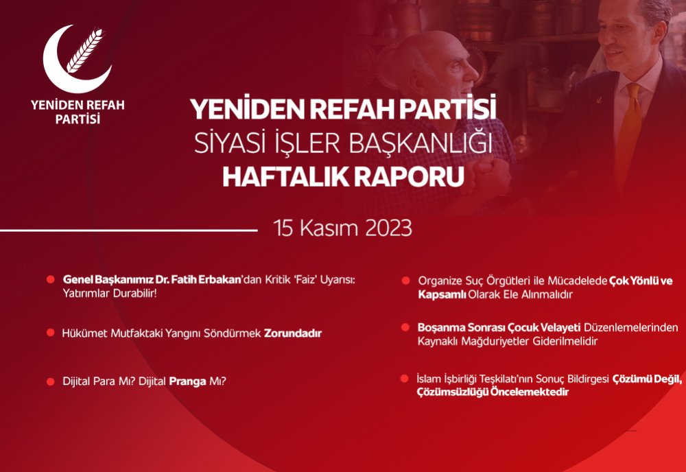 Siyasi İşler Başkanlığı Haftalık Raporu - 15 Kasım 2023