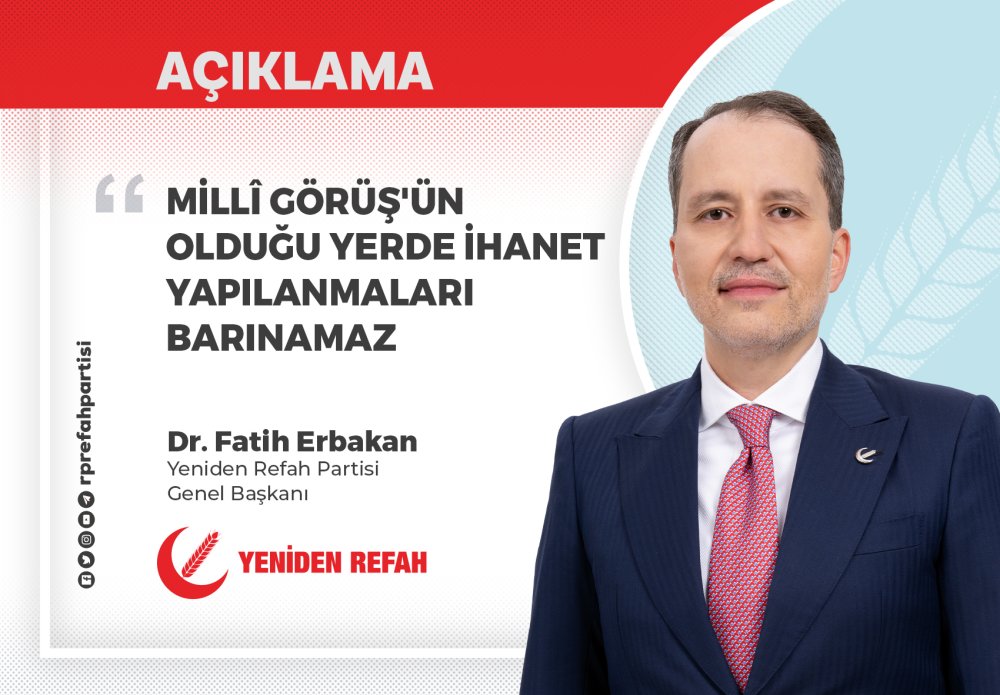 Genel Başkanımız Dr. Fatih Erbakan’dan ‘15 Temmuz’ mesajı: 