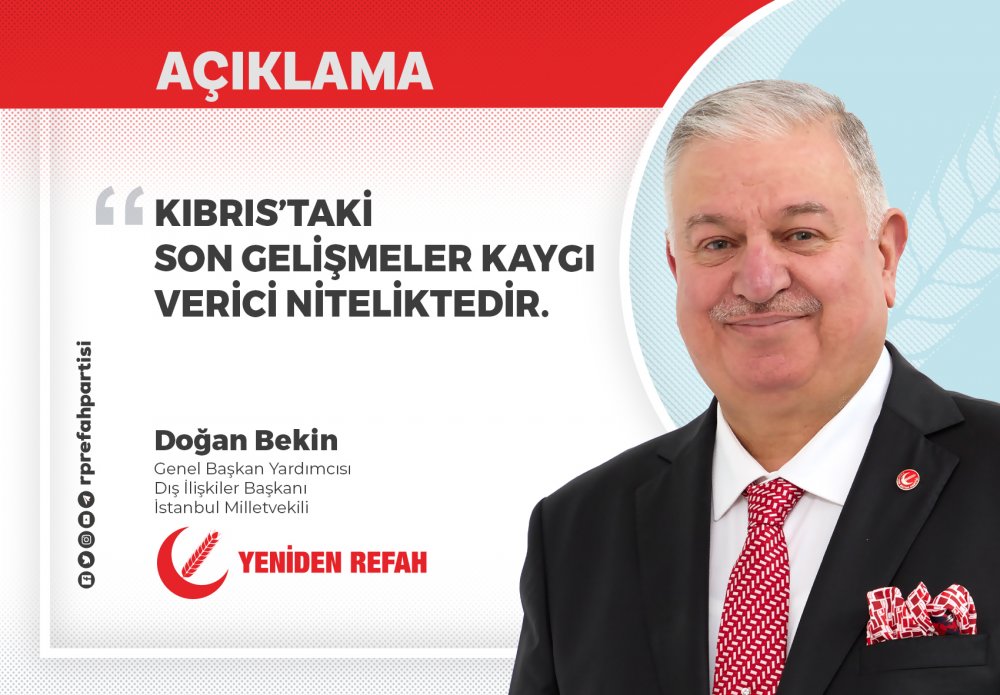 Kıbrıs’taki Son Gelişmeler Kaygı Verici Niteliktedir.