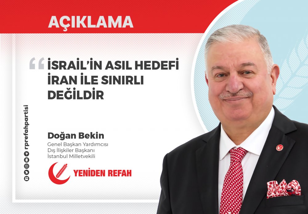 İsrail’in Asıl Hedefi İran İle Sınırlı Değildir