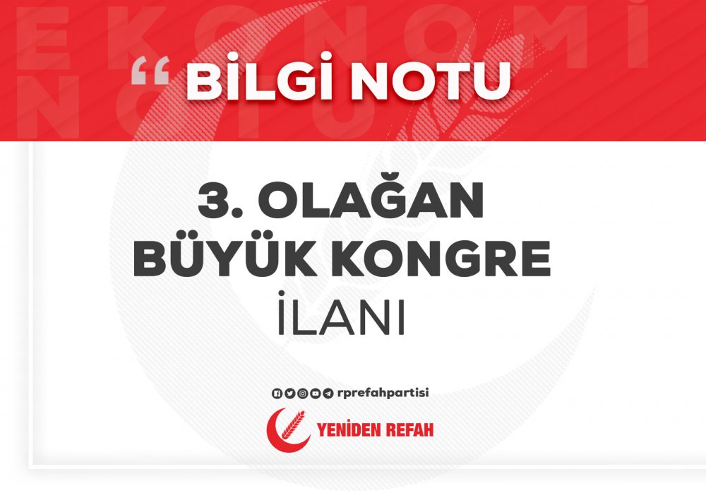 3. OLAĞAN BÜYÜK KONGRE İLANI