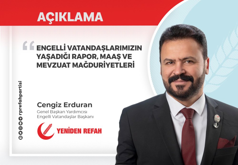 Engelli Vatandaşlarımızın Yaşadığı Rapor, Maaş ve Mevzuat Mağduriyetleri