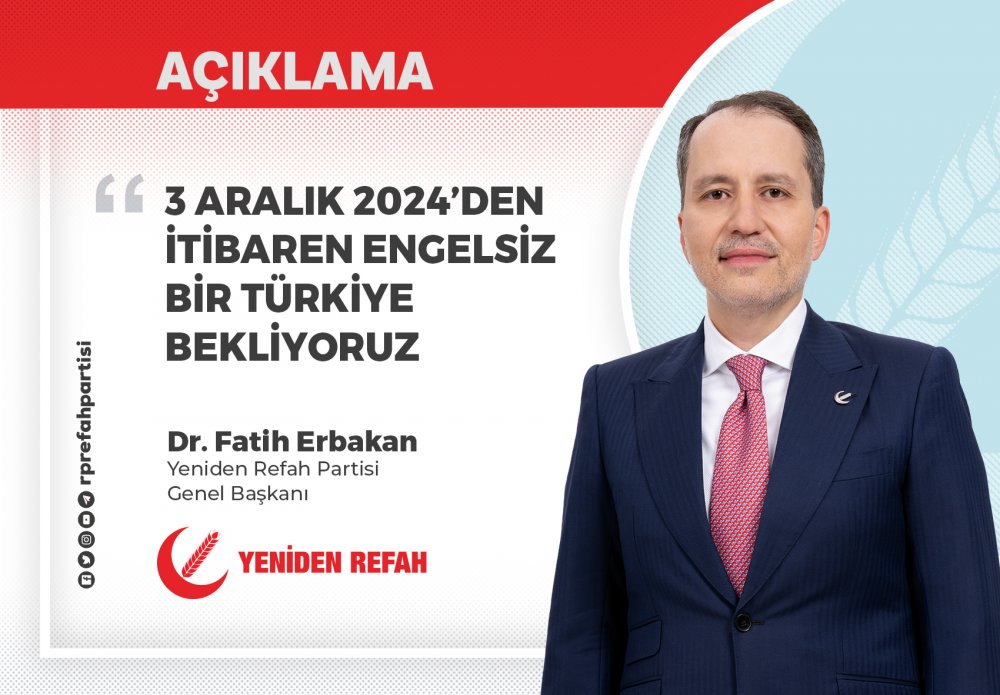 3 Aralık 2024'den İtibaren Engelsiz Bir Türkiye Bekliyoruz