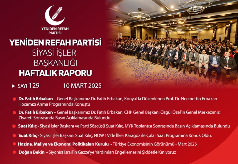 Siyasi İşler Başkanlığı Haftalık Raporu - 10 Mart 2025