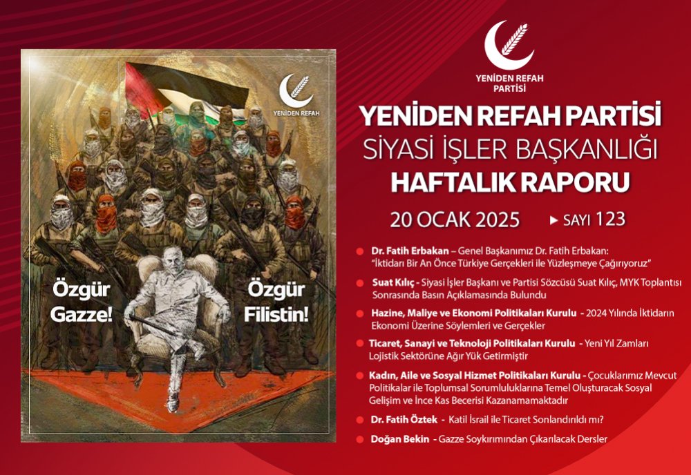Siyasi İşler Başkanlığı Haftalık Raporu - 20 Ocak 2025