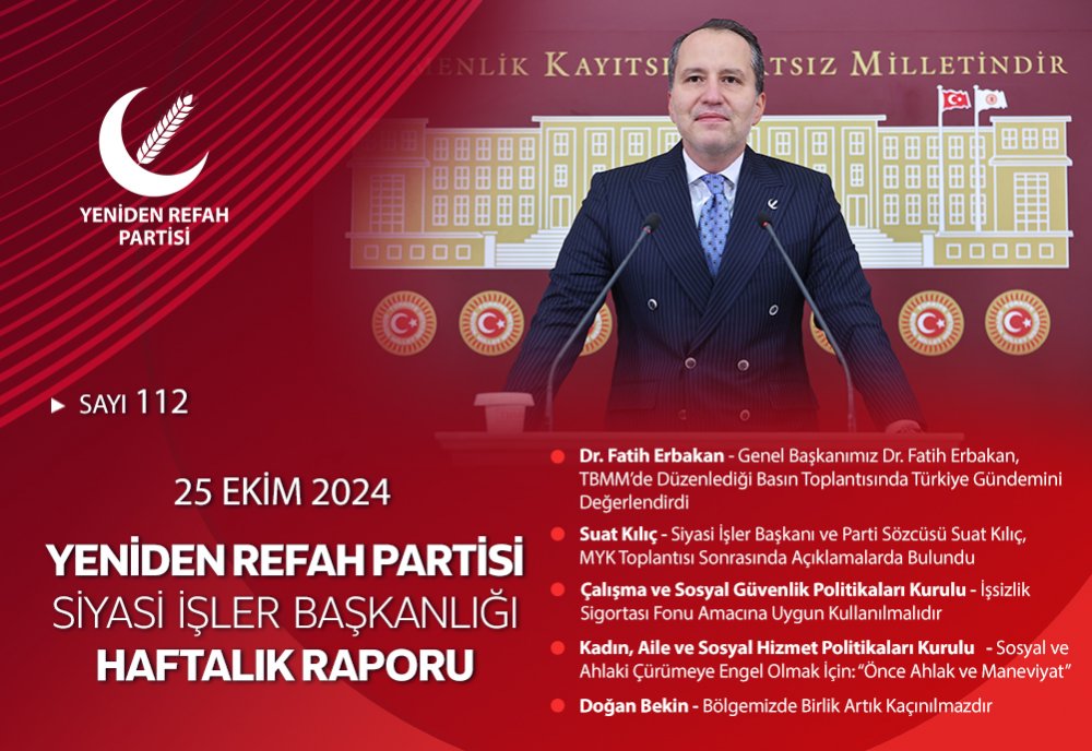 Siyasi İşler Başkanlığı Haftalık Raporu - 25 Ekim 2024