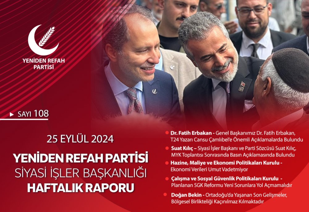 Siyasi İşler Başkanlığı Haftalık Raporu - 25 Eylül 2024