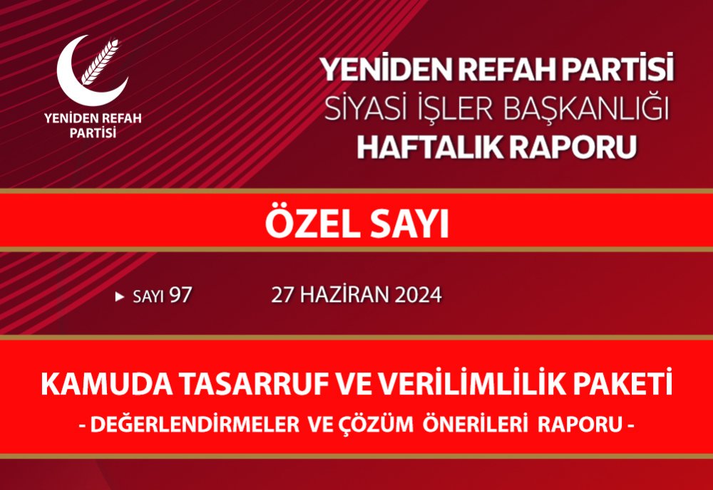 Haftalık Rapor 27.06.2024 Kamuda Tasarruf ve Verimlilik Paketi