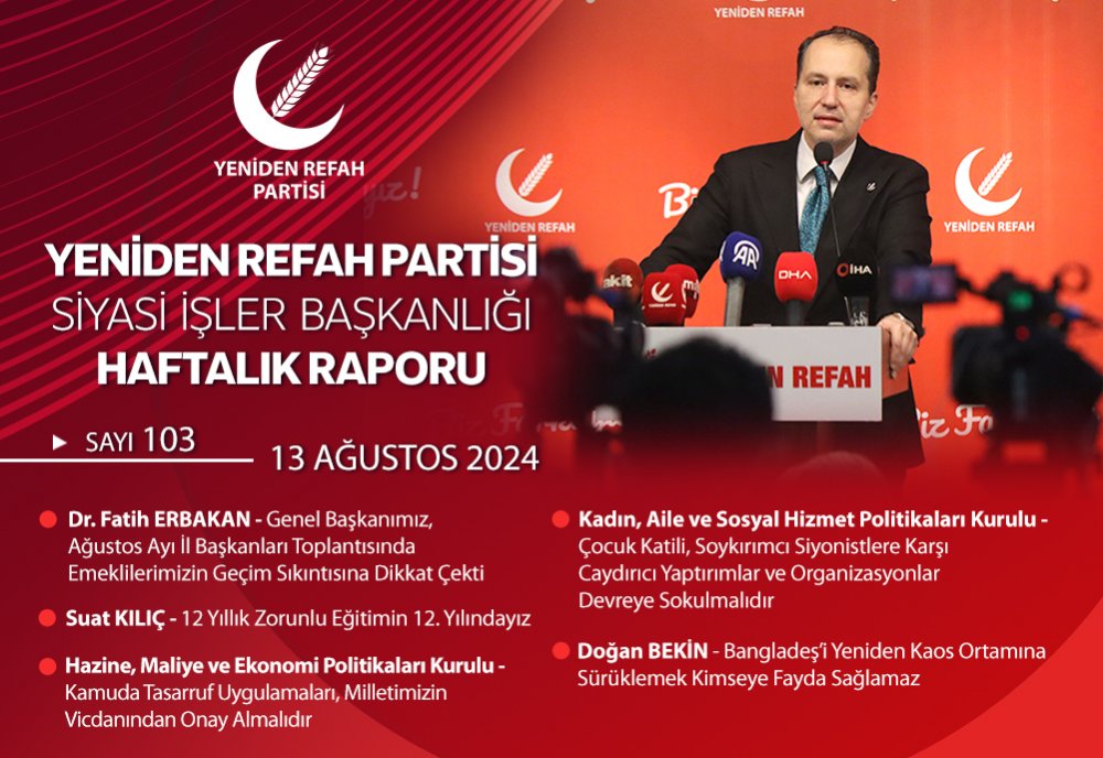Siyasi İşler Başkanlığı Haftalık Raporu - 13 Ağustos 2024