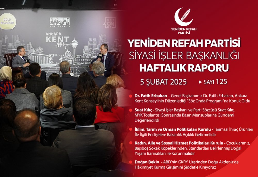 Siyasi İşler Başkanlığı Haftalık Raporu - 5 Şubat 2025