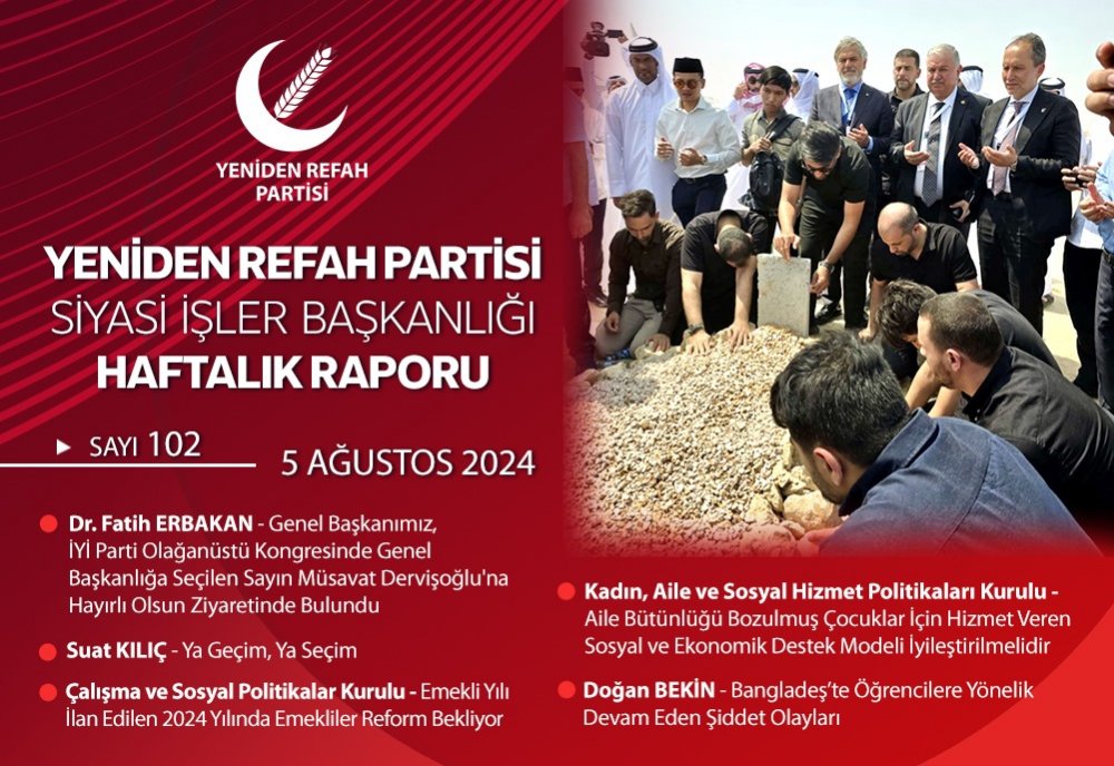 Siyasi İşler Başkanlığı Haftalık Raporu - 5 Ağustos 2024