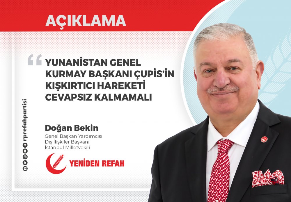 Yunanistan Genel Kurmay Başkanı Çupis’in Kışkırtıcı Hareketi Cevapsız Kalmamalı