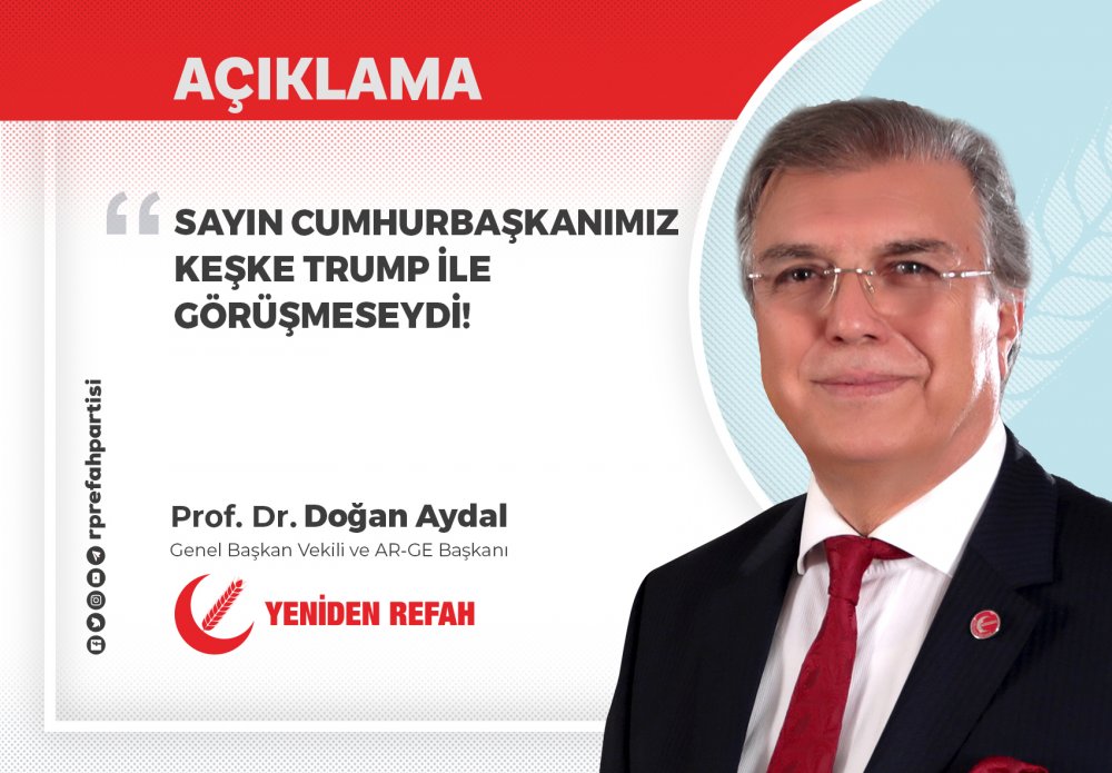 Sayın Cumhurbaşkanımız Keşke Trump ile Görüşmeseydi!