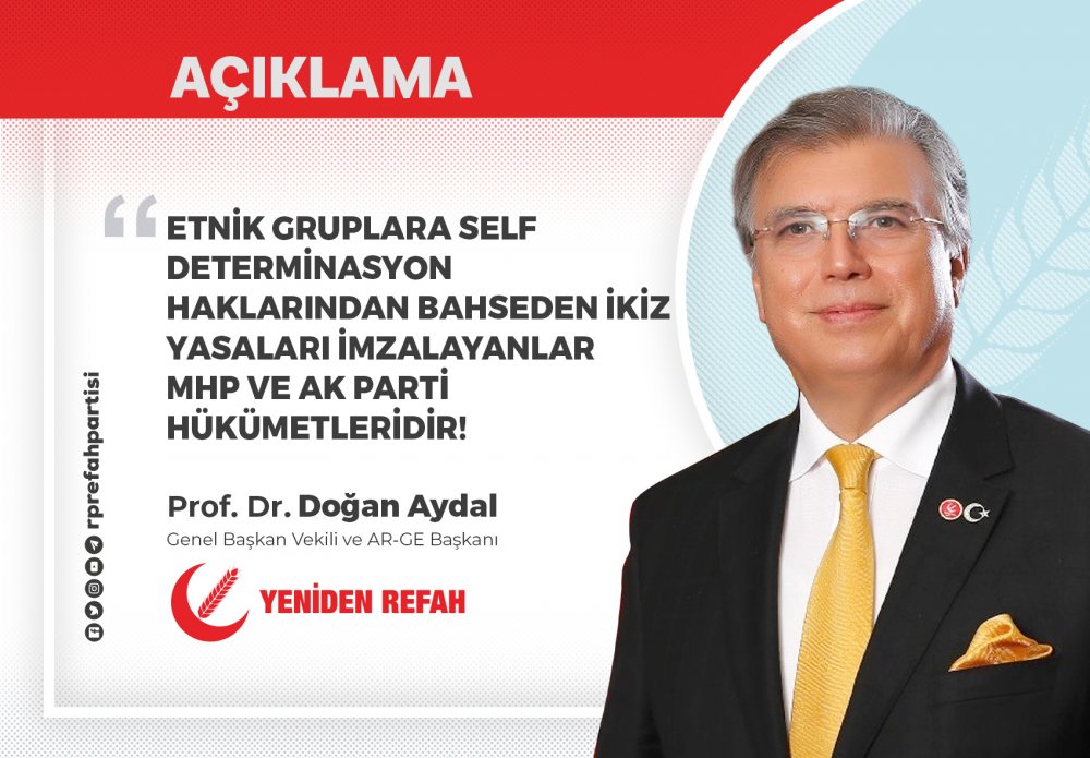 Etnik gruplara self determinasyon haklarından bahseden ikiz yasaları imzalayanlar MHP ve AK Parti hükümetleridir!