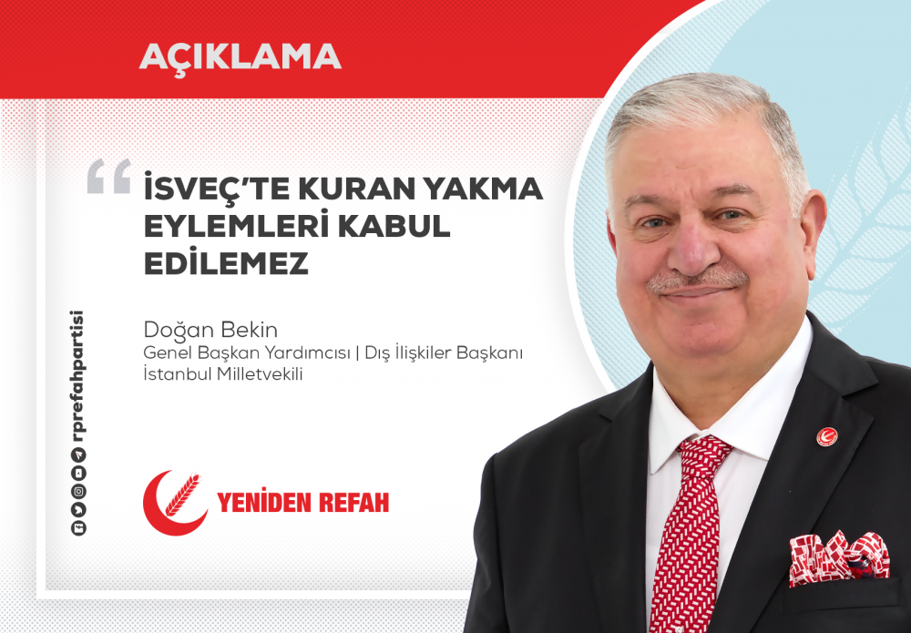 İsveç'te Kur'an yakma eylemleri kabul edilemez!