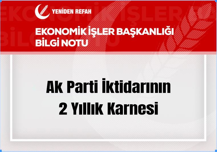 Ak Parti İktidarının 2 Yıllık Karnesi