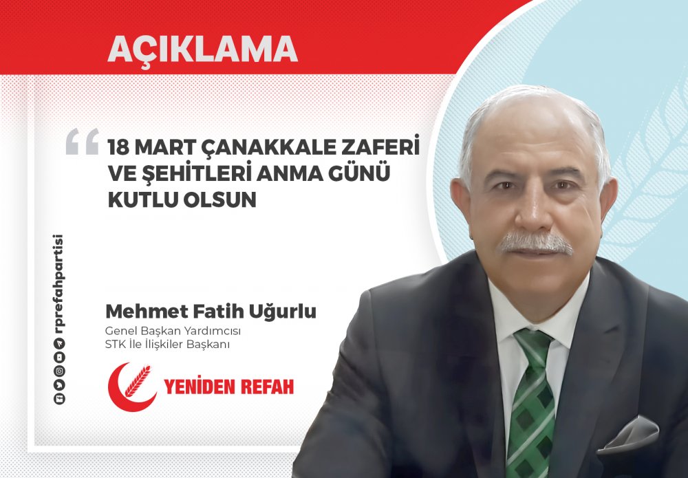 18 Mart Çanakkale Zaferi ve Şehitleri Anma Günü Kutlu Olsun