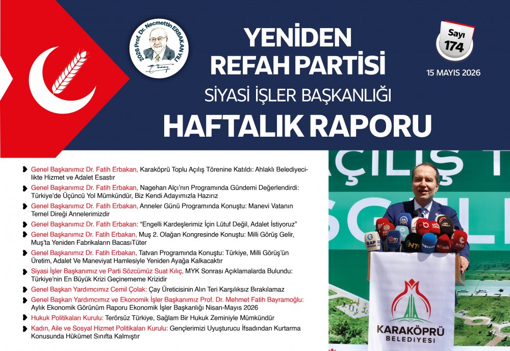 Siyasi İşler Başkanlığı Haftalık Raporu - 15 Mayıs 2026