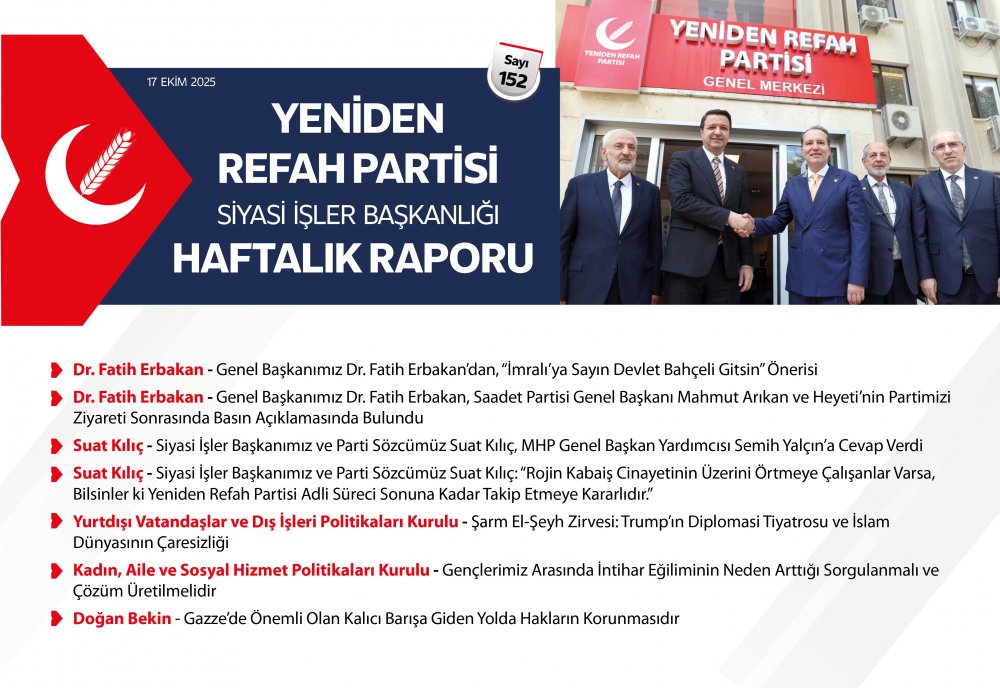 Siyasi İşler Başkanlığı Haftalık Raporu - 17 Ekim 2025