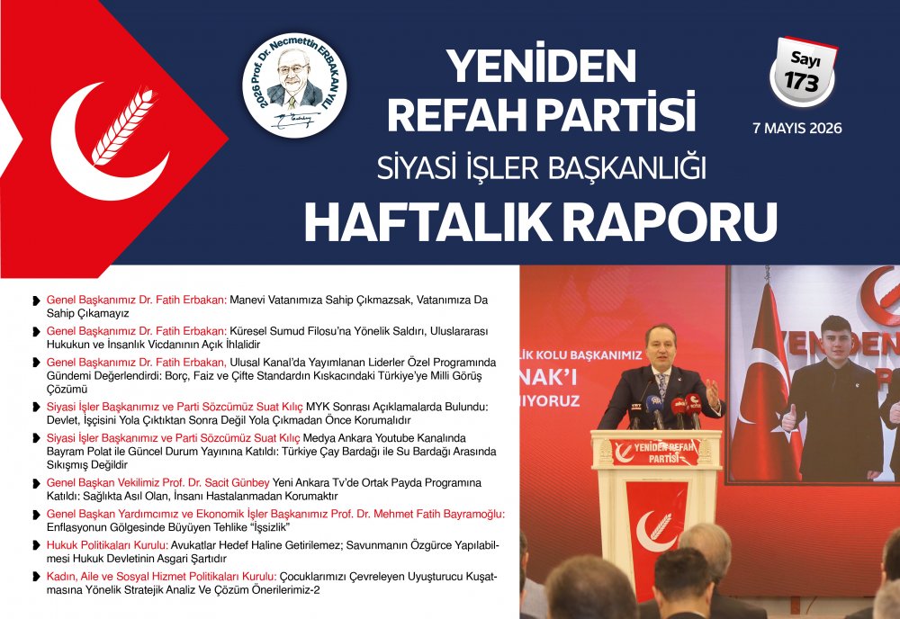Siyasi İşler Başkanlığı Haftalık Raporu - 7 Mayıs 2026