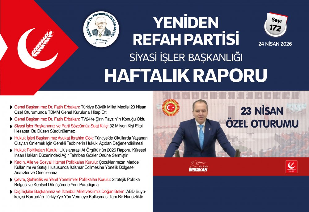 Siyasi İşler Başkanlığı Haftalık Raporu - 24 Nisan 2026