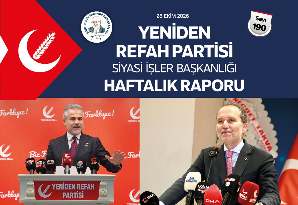 Siyasi İşler Başkanlığı Haftalık Raporu - 28 Ekim 2026