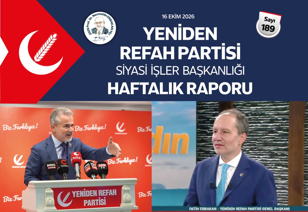 Siyasi İşler Başkanlığı Haftalık Raporu - 16 Ekim 2026