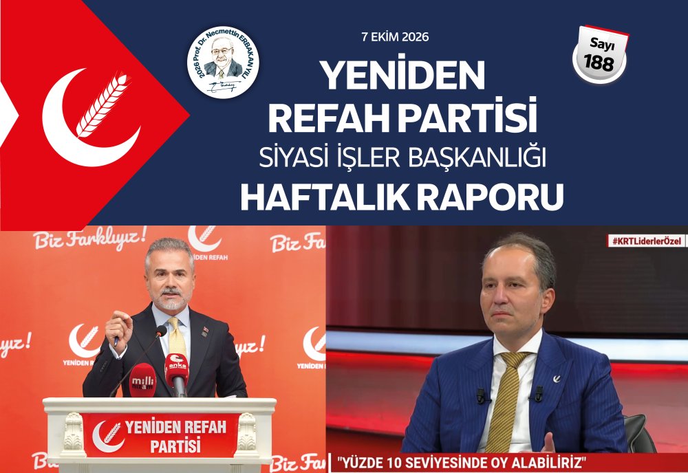 Siyasi İşler Başkanlığı Haftalık Raporu - 7 Ekim 2026