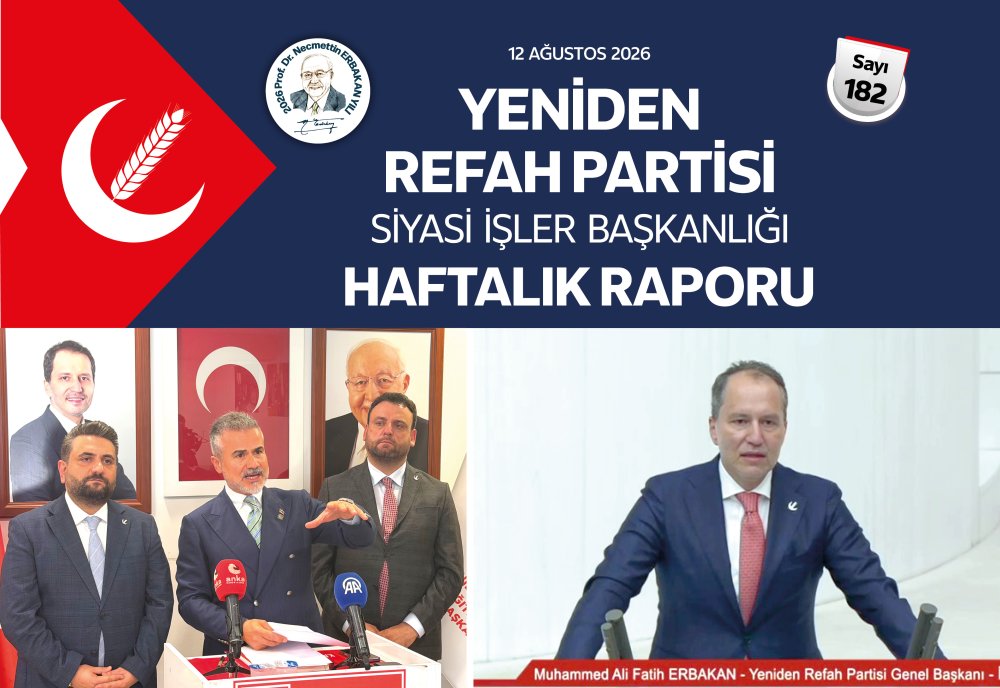 Siyasi İşler Başkanlığı Haftalık Raporu - 12 Ağustos 2026