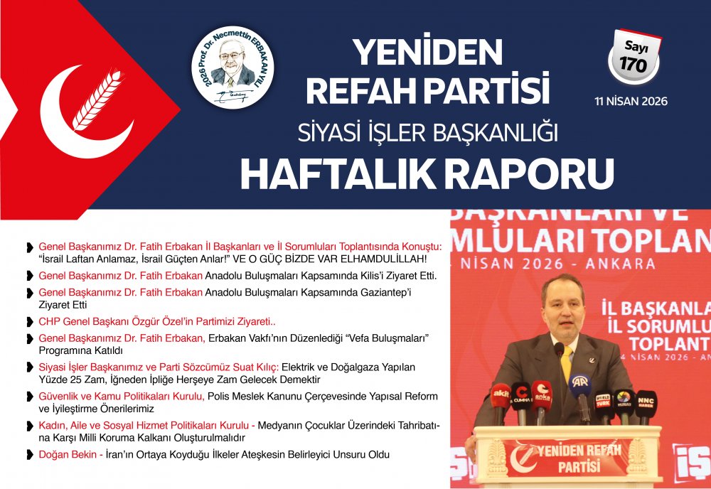 Siyasi İşler Başkanlığı Haftalık Raporu - 11 Nisan 2026