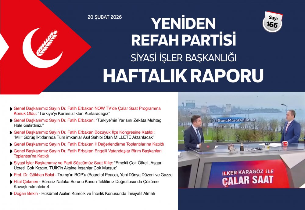 Siyasi İşler Başkanlığı Haftalık Raporu - 20 Şubat 2026