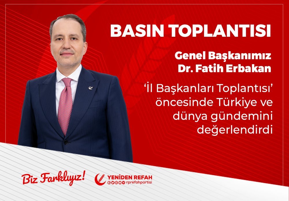 Genel Başkanımız Dr. Fatih Erbakan’ın 2 Kasım 2024 Tarihli İl Başkanları Toplantısı Öncesi Basın Açıklaması
