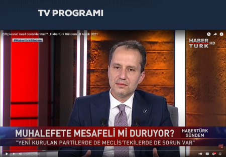 GENEL BAŞKANIMIZ DR. FATİH ERBAKAN HABERTÜRK TV'DE SORULARI YANITLADI